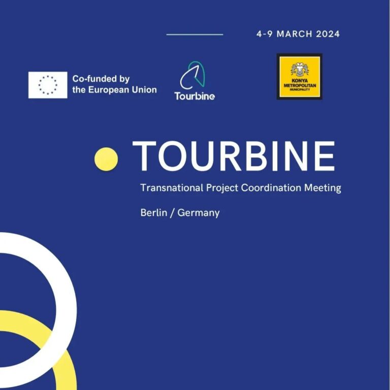 TOURBINE TRANSNATIONAL PROJECT COORDINATION MEETING BERLIN/GERMANY 4-9 MARCH 2024.